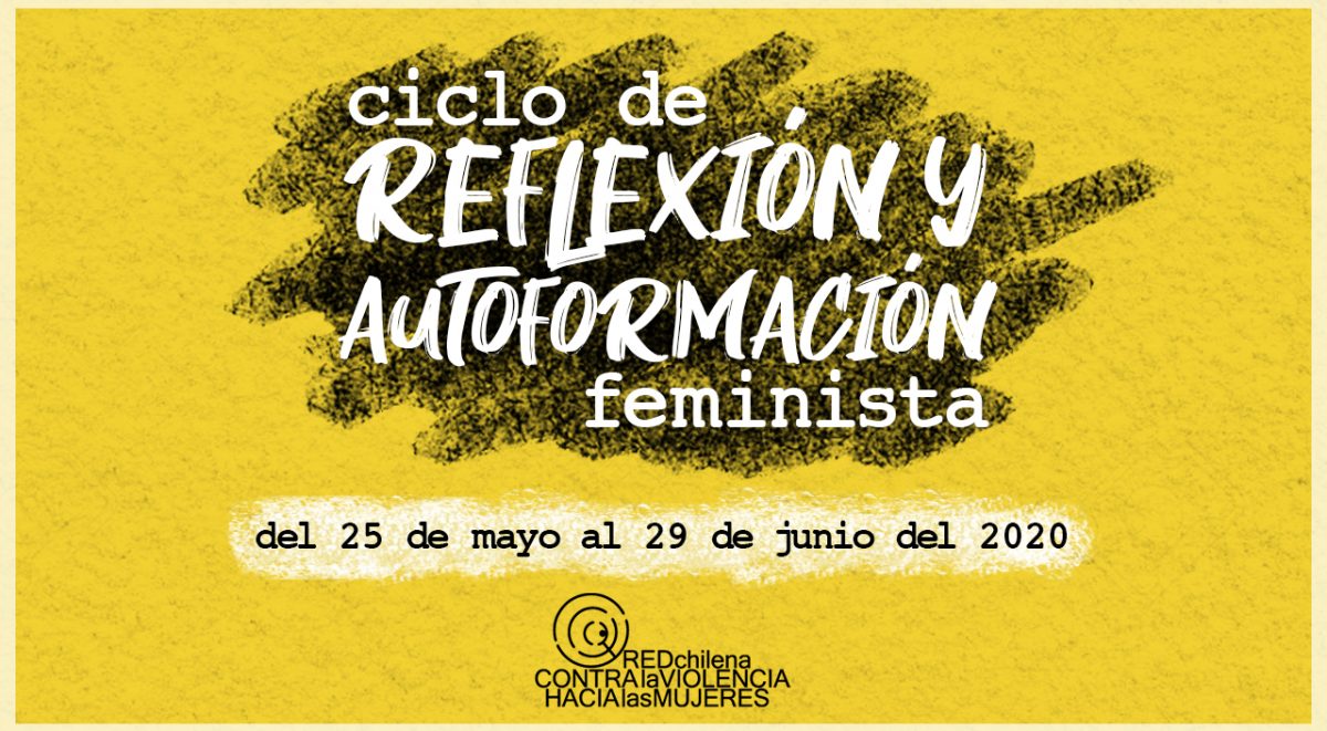 Ciclo de Reflexión y Autoformación feminista.